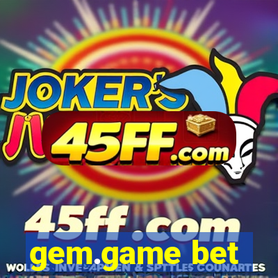 gem.game bet
